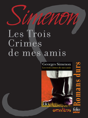 cover image of Les trois crimes de mes amis